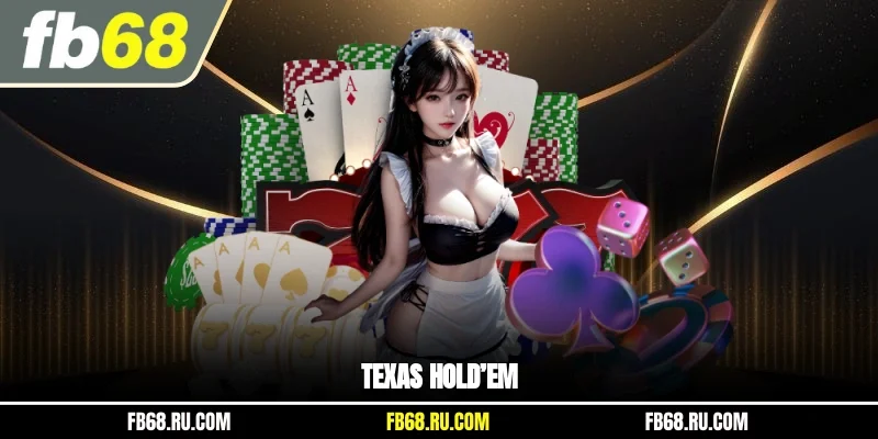 Texas Hold’em